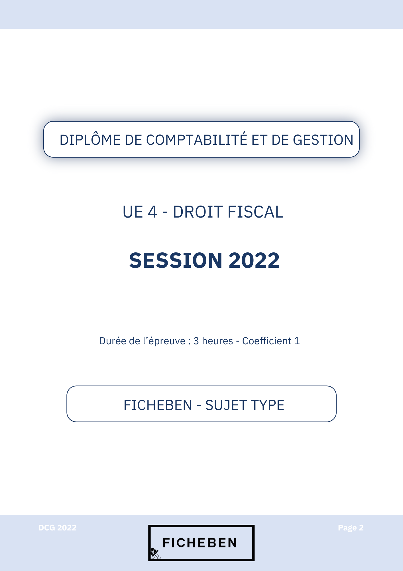 Sujet 2022 UE 4 Droit fiscal inédit- (TVA-IR-IS)  -FicheBEN
